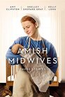 Amish Midwives Three Stories
