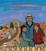 Rudolfo Anaya's The Farolitos of Christmas With Season of Renewal and A Child's Christmas in New Mexico 1944