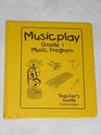Musicplay Grade 1 Music Program Teacher's Guide  4 CD's