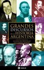 Grandes Discursos de la Historia Argentina