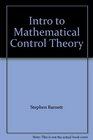 Intro to Mathematical Control Theory