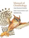 Manual of Ornithology : Avian Structure and Function