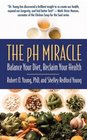 The pH Miracle Balance Your Diet Reclaim Your Health