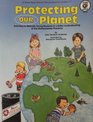 Protecting Our Planet  Primary Grades