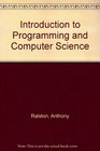 Introduction to Programming and Computer Science