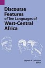 Discourse Features of Ten Languages of WestCentral Africa