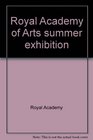 Royal Academy of Arts summer exhibition