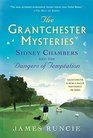 Sidney Chambers and the Dangers of Temptation (Grantchester, Bk 5)