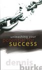 Unleashing Your Potential for Success