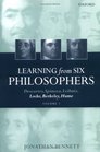 Learning from Six Philosophers Descartes Spinoza Leibniz Locke Berkeley Hume Vol 2