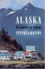 Alaska An American Colony