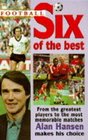 Football Six of the Best
