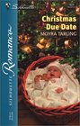 Christmas Due Date (Silhouette Romance, No 1629)