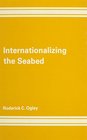 Internationalizing the Seabed