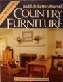 BuildItBetterYourself Country Furniture