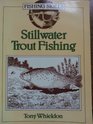 Stillwater Trout Fishing