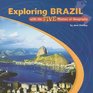 Exploring Brazil With the Five Themes of Geography