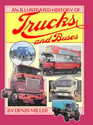 An Illustrated History of Trucks and Buses