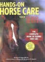 Horse  Rider's HandsOn Horse Care The Complete Book of Equine FirstAid