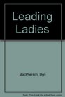 Leading Ladies Photographs from the Kobal Collection