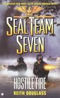 Hostile Fire (Seal Team Seven)