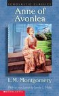 Anne of Avonlea (Anne of Green Gables, Bk 2) (Scholastic Classics)
