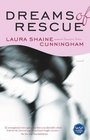 Dreams of Rescue  A Novel