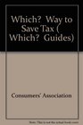 Which Way to Save Tax 199798