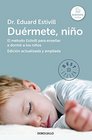 Durmete nio El Mtodo Estivill para ensear a dormir a los nios