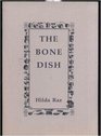 Bone Dish