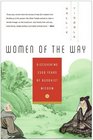 Women of the Way Discovering 2500 Years of Buddhist Wisdom