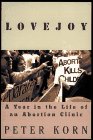 Lovejoy A Year in the Life of an Abortion Clinic