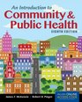 An Introduction to Community  Public Health