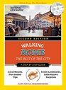 National Geographic Walking Rome 2nd Edition The Best of the City