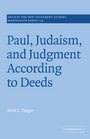 Paul Judaism and Judgment according to Deeds