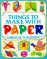 Things to Make With Paper