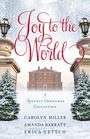 Joy to the World A Regency Christmas Collection