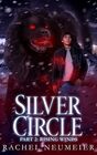 Silver Circle Part 2 Rising Winds