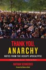 Thank You Anarchy Notes from the Occupy Apocalypse