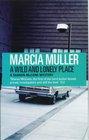 A Wild and Lonely Place (A Sharon McCone Mystery)