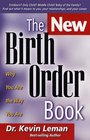 The New Birth Order Book Why You Are the Way You Are