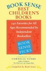 Book Sense Best Children's Books Favorites for All Ages Recommended by Independent Booksellers