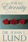 For All Eternity Practical Tools for Strengthening Your Marriage