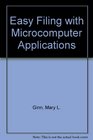 Easy Filing With Microcomputer Applications