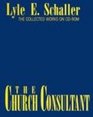 The Church Consultant The Collected Works