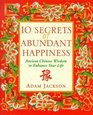 10 Secrets of Abundant Happiness