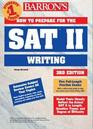 Barron's How to Prepare for the Sat II Writing