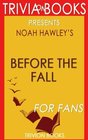 Trivia Before the Fall by Noah Hawley