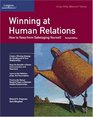 Winning at Human Relations How to Keep from Sabotaging Yourself
