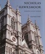 Nicholas Hawksmoor  Rebuilding Ancient Wonders